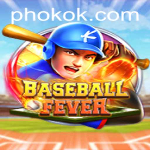 Introducing BaseballFever: An Exciting Journey into the World of OKOK.PH