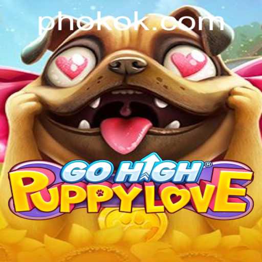 Discover the Excitement of GoHighPuppyLove: A New Adventure