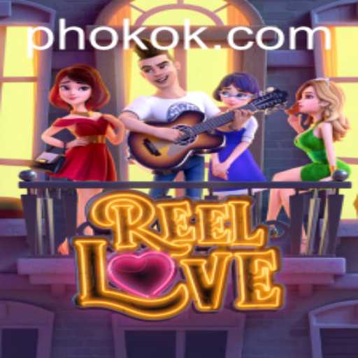 Discovering ReelLove: A Journey into the World of OKOK.PH